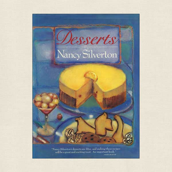 Desserts By Nancy Silverton