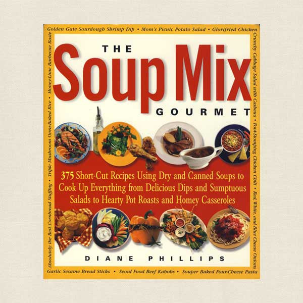 Soup Mix Gourmet Cookbook